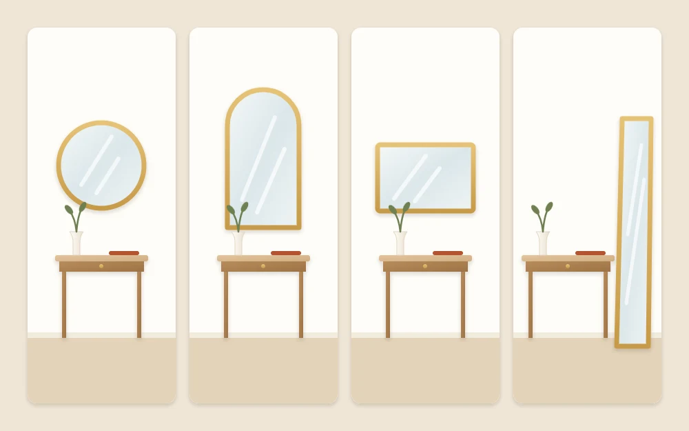Four mirror shapes above the same small console: round, arched, wide rectangular and a tall leaning full-length mirror